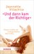 E-Book 'Und dann kam der Richtige'