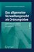 E-Book Das allgemeine Verwaltungsrecht als Ordnungsidee