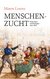E-Book Menschenzucht