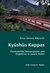 E-Book Kyûshûs Kappas. Flusskobolde, Wassergeister und Ungeheuer in Japans Süden E-Book Kyûshûs Kappas. Flusskobolde, Wassergeister und Ungeheuer in Japans Süden