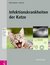 E-Book Infektionskrankheiten der Katze